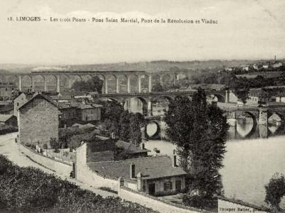 A vintage postcard showing three bridges over a river in Limoges, France, with the caption "18. LIMOGES — Les trois Ponts - Pont Saint Martial, Pont de la Révolution et Viaduc".